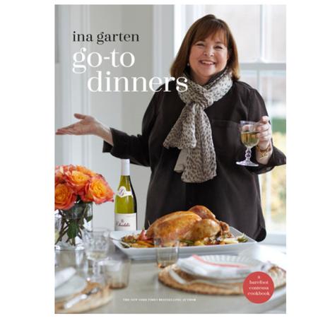 Go-To Dinners A BAREFOOT CONTESSA COOKBOOK